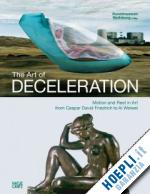 bruderlin m.; - the art of decleration