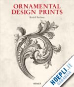 berliner rudolf - ornamental design prints from the fitteenth to the twentieth century