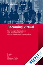 klobas jane e. (curatore); jackson paul d. (curatore) - becoming virtual