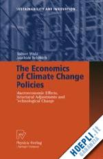 walz rainer; schleich joachim - the economics of climate change policies