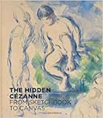haldemann anita - the hidden cezanne from sketchbook to canvas