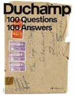 aa.vv. - marcel duchamp. 100 questions 100 answers