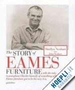 klanten r.; ehmann s.; schulze f.; moreno s. - the story of eames furniture