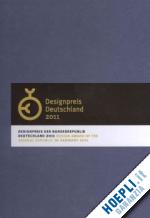  - designpreis der bundesrepublik deutschland 2011