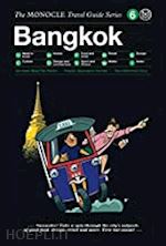 aa.vv. - monocle travel guide series: bangkok