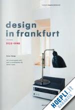 aa.vv. - design in frankfurt 1920-1990
