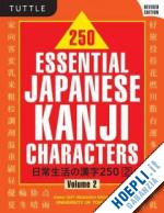 aa.vv. - 250 essential japanese kanji characters - volume 2