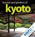 daniell thomas/ seki akihiko (photogr.) - houses and gardens of kyoto
