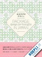 aa.vv. - package design for food gifts in japan