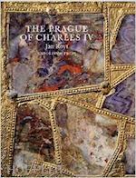 royt jan - the prague of charles iv, 1316 – 1378