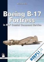 stitt robert m. - boeing b-17 fortress in raf coastal command service