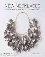 estrada nicolas - new necklaces 400 designs in contemporary jewellery