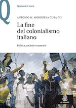 Image of LA FINE DEL COLONIALISMO ITALIANO