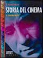 rondolino gianni - storia del cinema. vol. 1/3
