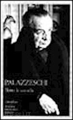 palazzeschi aldo; de maria l. (curatore) - tutte le novelle (meridiani)