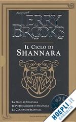 brooks terry - il ciclo di shannara  (3 voll. in cofanetto)