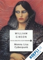 gibson william - monna lisa cyberpunk