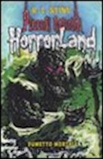 stine robert l. - fumetto mortale. horrorland. vol. 17