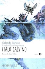 Image of «ORLANDO FURIOSO» DI LUDOVICO ARIOSTO RACCONTATO DA ITALO CALVINO