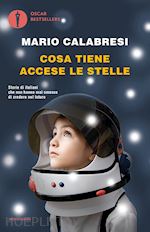 Image of COSA TIENE ACCESE LE STELLE