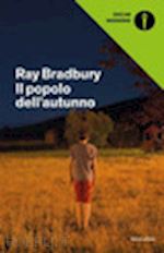 bradbury ray - il popolo dell'autunno