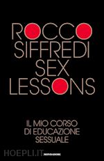 Image of SEX LESSONS. IL MIO CORSO DI EDUCAZIONE SESSUALE