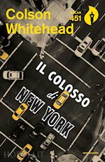 Image of IL COLOSSO DI NEW YORK