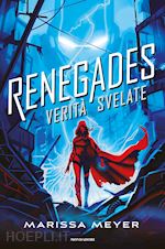 Image of VERITA' SVELATE. RENEGADES