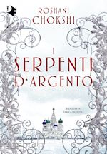 Image of I SERPENTI D'ARGENTO
