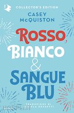Image of ROSSO, BIANCO & SANGUE BLU. COLLECTOR'S EDITION