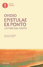 Image of EPISTULAE EX PONTO. LETTERE DAL PONTO. TESTO LATINO A FRONTE