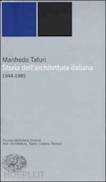 Image of STORIA DELL'ARCHITETTURA ITALIANA 1944-1985