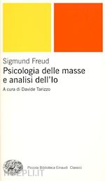Image of PSICOLOGIA DELLE MASSE E ANALISI DELL'IO
