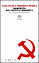 marx karl; engels friedrich - manifesto del partito comunista