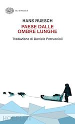 Image of PAESE DALLE OMBRE LUNGHE