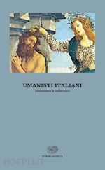 Image of UMANISTI ITALIANI