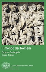 IL MONDO DEI ROMANI