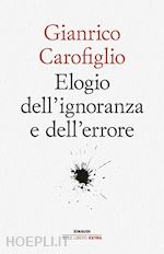 ELOGIO DELL'IGNORANZA E DELL'ERRORE