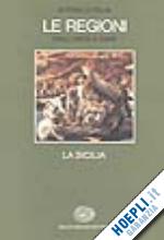 aymard m. (curatore); giarrizzo g. (curatore) - storia d'italia le regioni - la sicilia