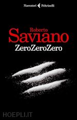 roberto saviano - zerozerozero
