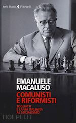 macaluso emanuele - comunisti e riformisti