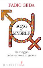 Image of SONG OF MYSELF. UN VIAGGIO NELLA VARIANZA DI GENERE