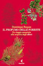 Image of IL PROFUMO DELLE FORESTE