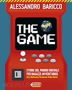 Image of THE GAME. STORIE DEL MONDO DIGITALE PER RAGAZZI AVVENTUROSI