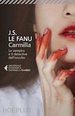 Image of CARMILLA. LA VAMPIRA E IL DETECTIVE DELL'OCCULTO