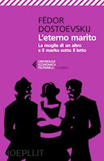 Image of L'ETERNO MARITO-LA MOGLIE DI UN ALTRO E IL MARITO SOTTO IL LETTO