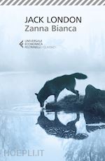 Image of ZANNA BIANCA. EDIZ. AMPLIATA