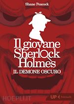 Image of IL DEMONE OSCURO. IL GIOVANE SHERLOCK HOLMES