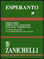 broccatelli umberto; vessella nino - dizionario esperanto