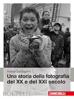 Image of STORIA DELLA FOTOGRAFIA DEL XX E DEL XXI SECOLO